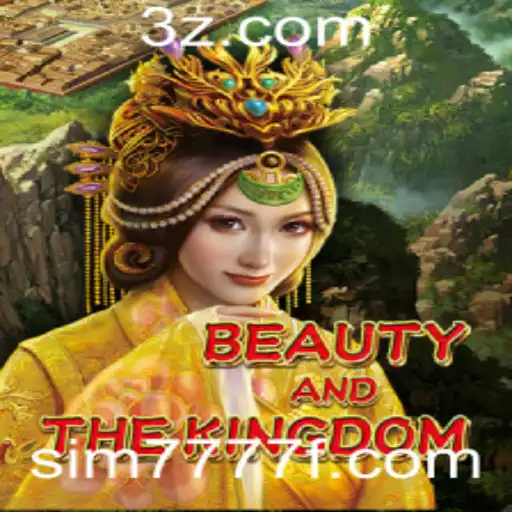 Explorando o Mundo de BeautyAndTheKingdom: Um Guia Completo para o Novo Jogo de sim7777.com